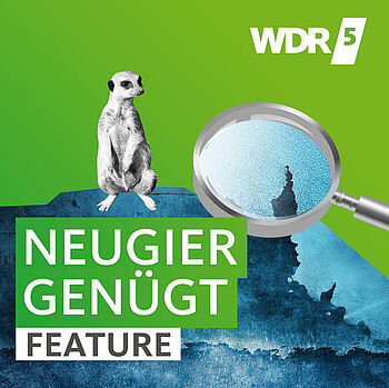 Neugier genügt Teaser für einen WDR 5 Beitrag. Neugier genügt.